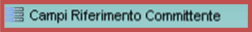 Campi Riferimento Committente l_campi riferimento committente